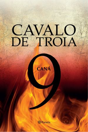 [Caballo de Troya 09] • Cavalo De Troia, 9 · Caná